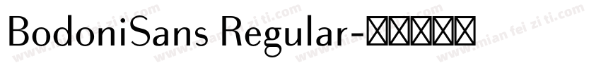 BodoniSans Regular字体转换